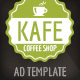Kafe - HTML5 Coffee Shop Ad Template - HTML5 / Ad Templates