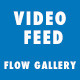 Video Feed - Flow Gallery Exension - JavaScript / Images and Media