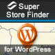 Super Store Finder for WordPress (Google Maps Store Locator) - WordPress / Utilities
