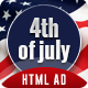 4th of July | Google Ad HTML Banner - HTML5 / Ad Templates