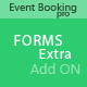 Event Booking Pro: Forms Extra Add on - WordPress / Forms