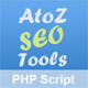AtoZ SEO Tools - Search Engine Optimization Tools - PHP Scripts / Project Management Tools
