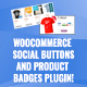 WooCommerce Social Buttons and Product Badges - WordPress / eCommerce / WooCommerce
