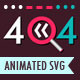 Error Code 404 Animated SVG - JavaScript / Animated SVGs