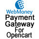 Webmoney Payment Gateway For Opencart 2.0 - Plugins / OpenCart