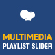 Multimedia Playlist Slider Addon for WPBakery Page Builder - WordPress / Add-ons