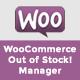 WooCommerce Out of Stock! Manager - WordPress / eCommerce / WooCommerce