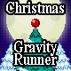 Christmas Gravity Runner - HTML5 / Games