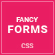 FancyForms - Modern & Responsive CSS Forms - CSS / Forms