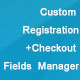 Custom Registration+Checkout Fields Manager Magento Extension - Plugins / Magento Extensions