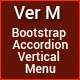 Ver M - Bootstrap Accordion Vertical Menu - JavaScript / Navigation