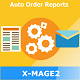 Magento 2 Auto Order Reports - Plugins / Magento Extensions