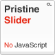 Pristine Slider: Pure CSS3 interactive slider. - CSS / Animations and Effects