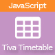 Tiva Timetable - JavaScript / Calendars