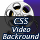 CSS Video Background - Bootstrap Ready with Content Overlay - HTML5 - CSS / Animations and Effects