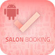 Saloon Booking Android Native App with Wordpress Plugin with Responsive Web Theme - Mobile / Android