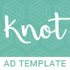 Knot - Wedding HTML5 Ad Template - HTML5 / Ad Templates
