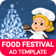 Food & Restaurant | Christmas Food Festival Banner (FR004) - HTML5 / Ad Templates