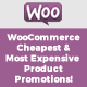 WooCommerce Cheapest & Most Expensive Product Promotions! - WordPress / eCommerce / WooCommerce