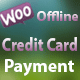 WooCommerce Offline Credit Card Payment Method - WordPress / eCommerce / WooCommerce