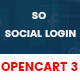 So Social Login - OpenCart 3 & 2.3, 2.2 Social Login Module - Plugins / OpenCart