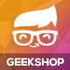 GeekShop - Geeky Cool Product Site - PHP Scripts / Images and Media