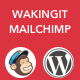 WakingIT Mailchimp Newsletter Wordpress Plugin - WordPress / Newsletters