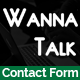 WannaTalk - Responsive PHP Working Ajax Contact Form - PHP Scripts / Forms