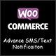 WooCommerce Advance SMS/Text Notification - WordPress / eCommerce / WooCommerce