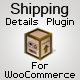Shipping Details Plugin for WooCommerce - WordPress / eCommerce / WooCommerce