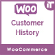 Woocommerce Customer History - WordPress / eCommerce / WooCommerce