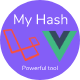 MyHash - Encrypt & Decrypt Text Online - Laravel & VueJS - Material Design - Support API - PHP Scripts