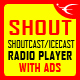 SHOUT - HTML5 Radio Player With Ads - ShoutCast and IceCast Support - HTML5 / Media