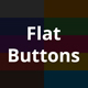Flat Buttons - Modern & Multipurpose Options - CSS / Buttons