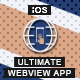 Ultimate Webview App - iOS [ Website to App ] - Mobile / Native Web