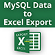 MySQL Data to Excel Export - PHP Scripts / Miscellaneous