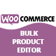 WooCommerce Bulk Product Editor - WordPress / eCommerce / WooCommerce