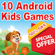 Kids Best 10 Mega Games - Game For Kids - Android Studio - Ready For Publish - Mobile / Android