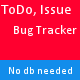 ToDo List, Issue and Bug Tracker - PHP Scripts / Project Management Tools