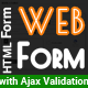 Web Form - Multi Purpose HTML Form with jQuery Validation - JavaScript / Forms