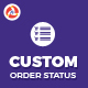 Custom Order Status - WordPress / eCommerce / WooCommerce