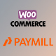 PayMill Payment Gateway Woocommerce Plugin - WordPress / eCommerce / WooCommerce