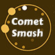 Comet Smash - HTML5 Game - HTML5 / Games