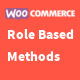 WooCommerce Role based Payments and Shipping Methods - WordPress / eCommerce / WooCommerce