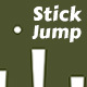 Stick Jump - HTML5 Game - HTML5 / Games