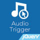 Audio Trigger - jQuery Plugin to Trigger Sounds - JavaScript / Media
