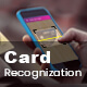 Credit / Debit Card Recognition - Mobile / Android