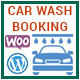 Advance Car Wash Booking Management for WooCommerce - WordPress / eCommerce / WooCommerce