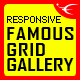 Famous - Responsive Image And Video Grid Gallery - JavaScript / Images and Media