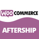 WooCommerce AfterShip - WordPress / eCommerce / WooCommerce